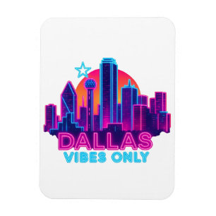 Dallas Vibes Only – Neon Skyline 1980-tals Synthwa Magnet