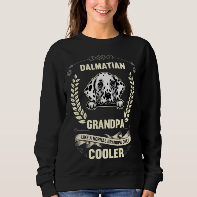 Dalmatian Grandpa Like A Normal Grandpa Only Coole T Shirt (Framsida)