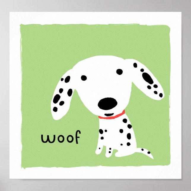 Dalmatian Woof Poster (Framsidan)