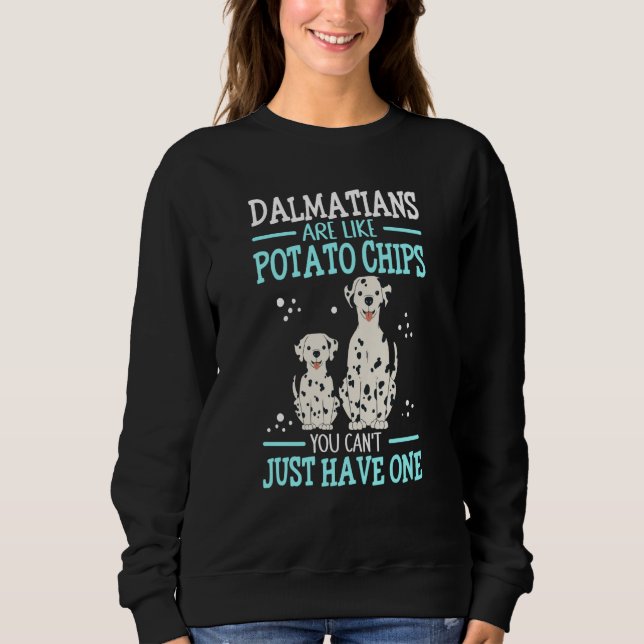 Dalmatians Are Like Dog Owner Dalmatian  2 T Shirt (Framsida)