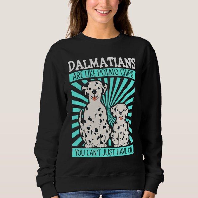 Dalmatians Are Like Dog Owner Dalmatian T Shirt (Framsida)