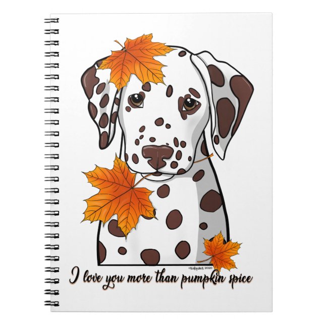 Dalmatien i kärlek är mer än pumpkrydda anteckningsbok (Framsidan)