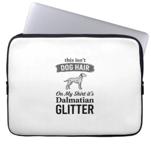 Dalmatiner Glitter Rolig Hund Hår Citat Design_1 Laptop Fodral