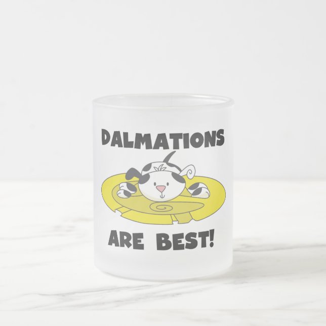 Dalmations är bäst T-tröja och gåvor Frostad Glasmugg (Center)