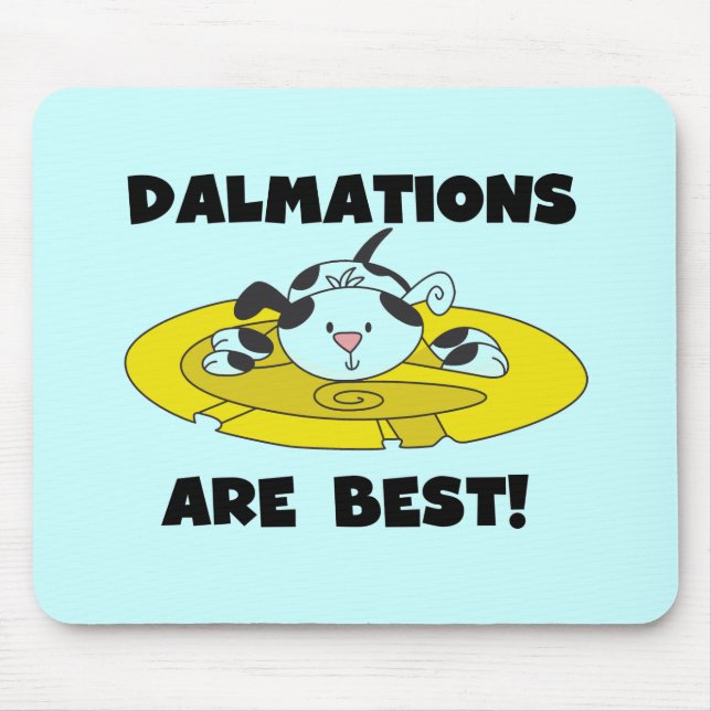 Dalmations är bäst T-tröja och gåvor Musmatta (Framsidan)