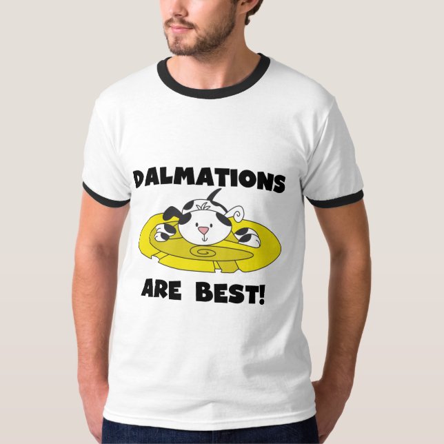 Dalmations är bäst T-tröja och gåvor T Shirt (Framsida)