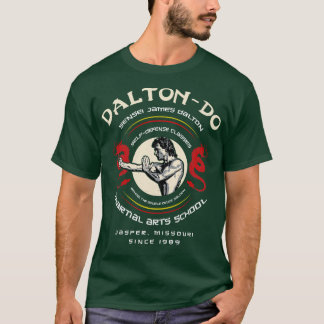 Dalton Do Martial Arts School T Shirt