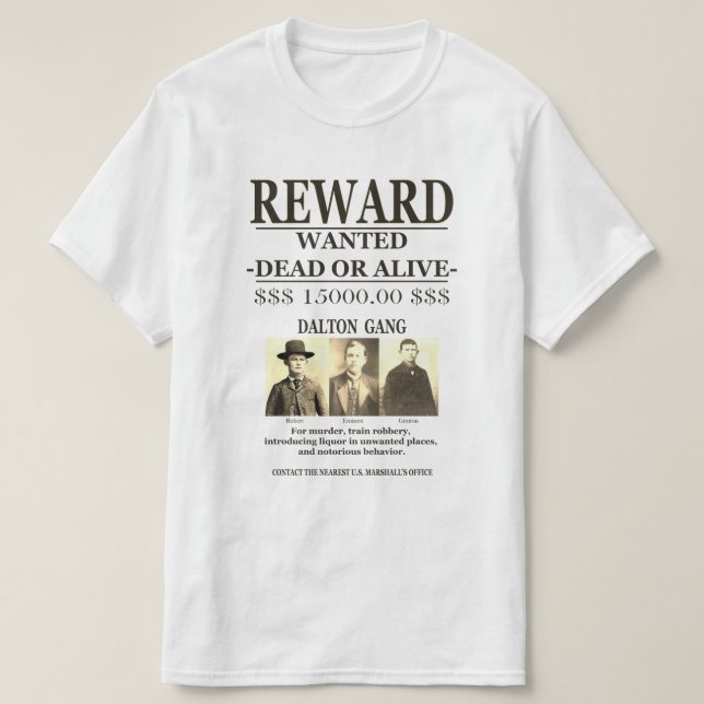 Dalton Gang 💰 Reward Offered WANTED T Shirt (Design framsida)