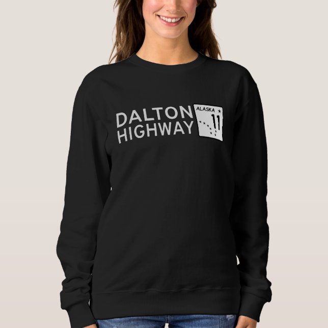 DALTON HIGHWAY ALASKA ROUTE 11 ROAD SIGN ALASKAN H T SHIRT (Framsida)