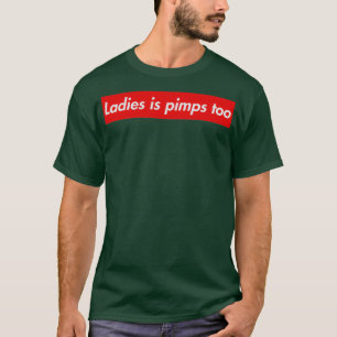Dam är också hallickar t shirt