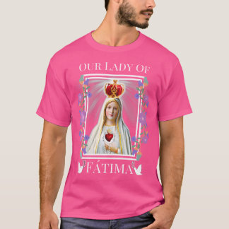 Dam av Fatima påverkar inte hjärtat i en välsignad T Shirt