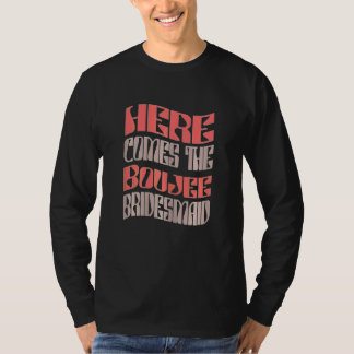 Dam Brudtärna Boujee Retro Matchande Sjunger T Shirt