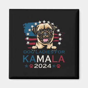 Dam For Kamala Harris 2024 Pug Hund America Magnet