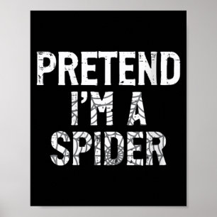 Dam Halloween Föreställ en spindel Roligt kostym Poster