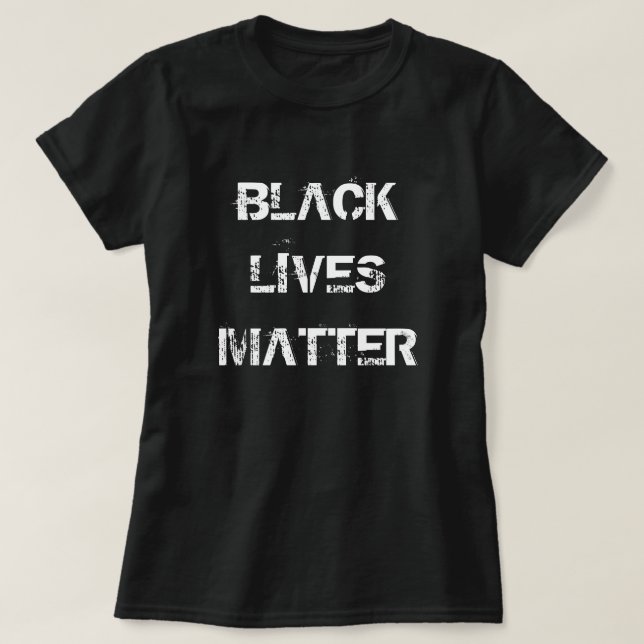 Dam-, herr- och barnt-shirts - BLACK LIVES MATTER T Shirt (Design framsida)