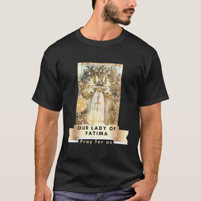 Dam i Fatima Blated Mor Mary Catholique Morsa T Shirt (Framsida)