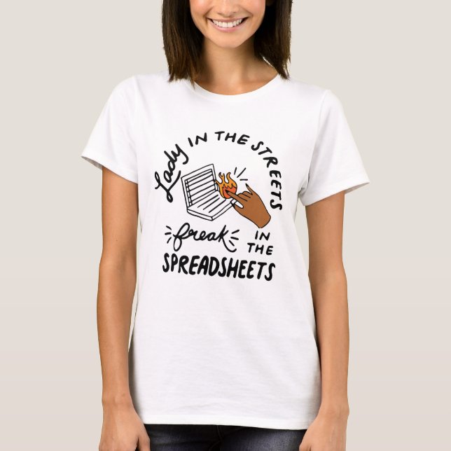 Dam i Freaken Streets i kalkylbladen T Shirt (Framsida)