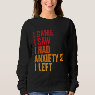 Dam- Jag kom jag såg jag hade ångest så jag lämnad T Shirt