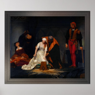 Dam Jane Grått avrättades av Paul Delaroche Poster