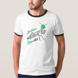 Dam Mantis Manar's T-Shirt - Funny Praying Mantis