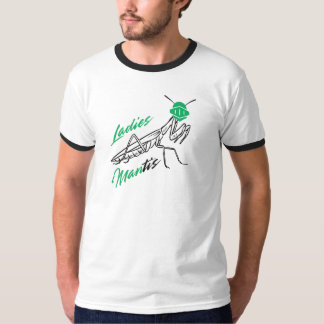 Dam Mantis Manar's T-Shirt - Funny Praying Mantis