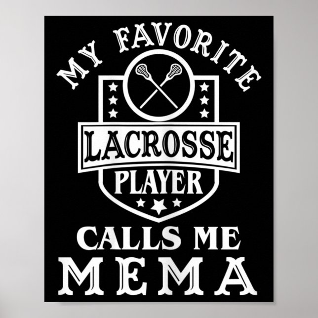 Dam Mitt Favorit Lacrosse Spelare Kallar Mig Mema  Poster (Framsidan)