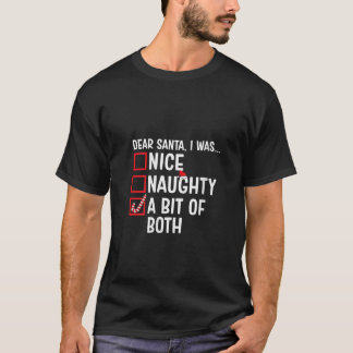Dam Nice Naughty En Blandning Av Båda Rolig Jul To T Shirt