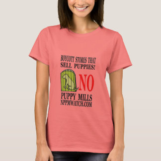 Dam No Puppy Mills T-Shirt