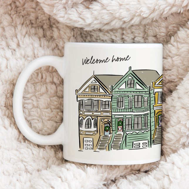 Dam San Francisco Welcome Home, målat Kaffemugg (Hand-drawn coffee mug featuring an illustration of the Painted Ladies in Alamo Square, San Francisco)