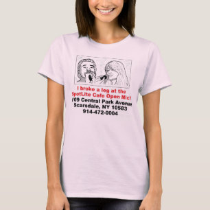 Dam STIL 2 för Tshirts för Mic för Spotlite Caf