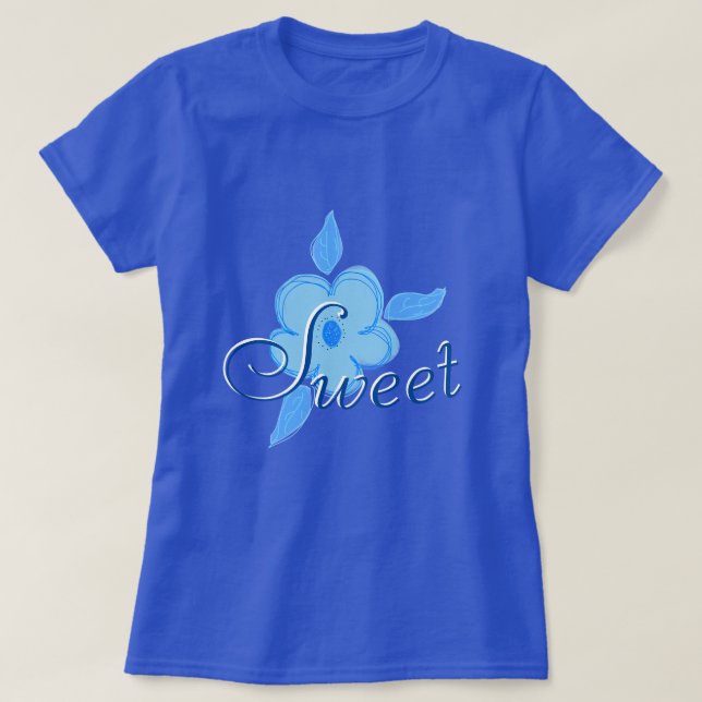 Dam Sweet Blue Bloom T Shirt (Design framsida)