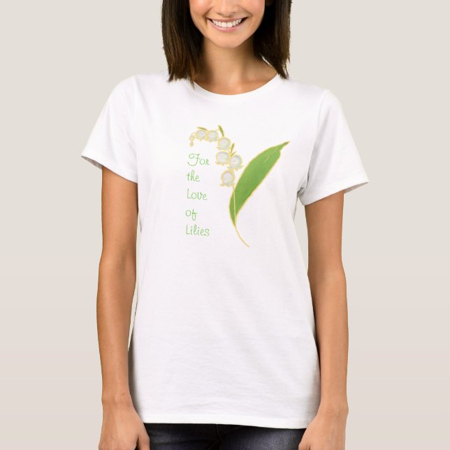 Dam T-shirt: För Kärleken Lily i dalen Tee (Framsida)