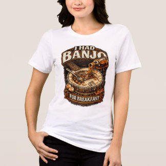 Dam-T-Shirt "Jag åt Banjo till frukost" T Shirt