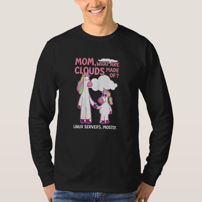 Dam Vad Är Moln Gjorda Av  Linux Molntjänster T Shirt (Framsida)