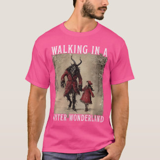 Dam Walking in A Winter Wonderland Krampus Cree T Shirt