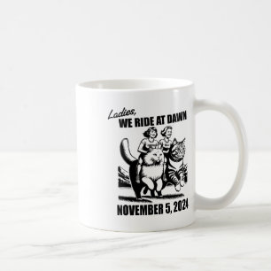 Dam we Ride på Dawn Harris Wheimer 2024 Preside Kaffemugg
