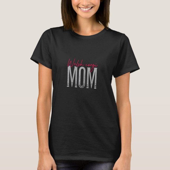 Dam Welsh Corgi Hund Hundar Hund Mamma Kläder P T Shirt (Framsida)