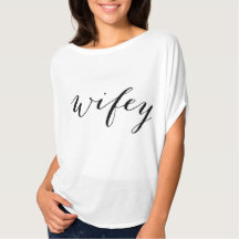 Dam Wifey t shirt for bride to be be