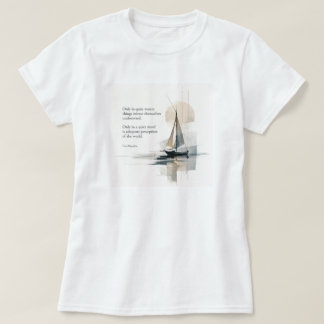 Damabstract segelbåt Citat T-shirt – Lugnt vatten