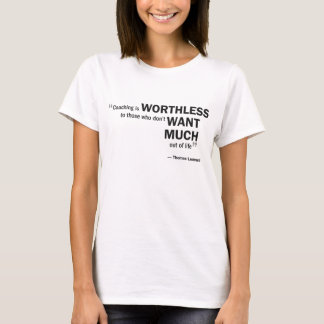 Damer behandla som ett barn - docka T - 'coachning Tee Shirt