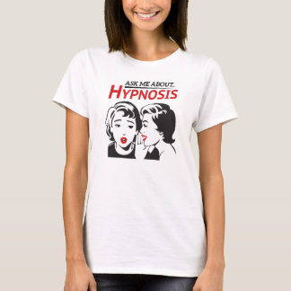 Damer frågar mig omkring. Hypnos T-tröja Tee Shirt
