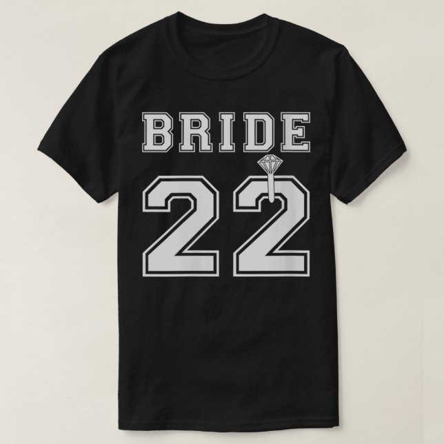 Damernas Brud 2022 Förlovning Bröllopsfest Förslag T Shirt (Design framsida)