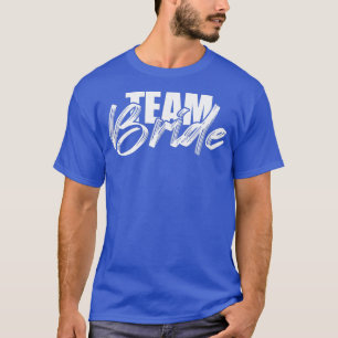Damernas Brud Brudtjej Bröllopslag T Shirt