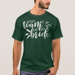 Damernas Brudlag Matchande Söt För Möhippa P T Shirt<br><div class="desc">Damernas Brudlag Matchande Söt För Möhippa T-Shirt .</div>
