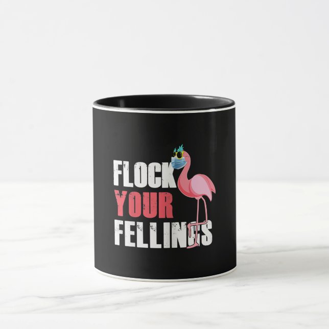 Damernas flocka dina känslor rolig flamingo mugg (Center)