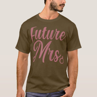 Damernas framtida fru t shirt