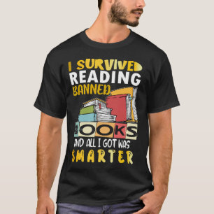 Damernas Jag överlevde att läsa förbjudna böcker o T Shirt