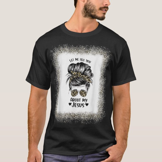 Damernas Låt Mig Berätta Om Min Jesus Leopard Röra T Shirt (Framsida)