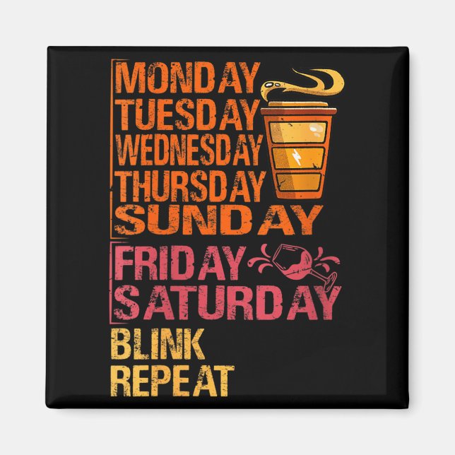 Damernas måndag kaffe fredag vin - rolig vecka - P Magnet (Framsidan)