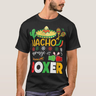 Damernas Nacho Genomsnittliga Boxar Cinco De Mayo  T Shirt